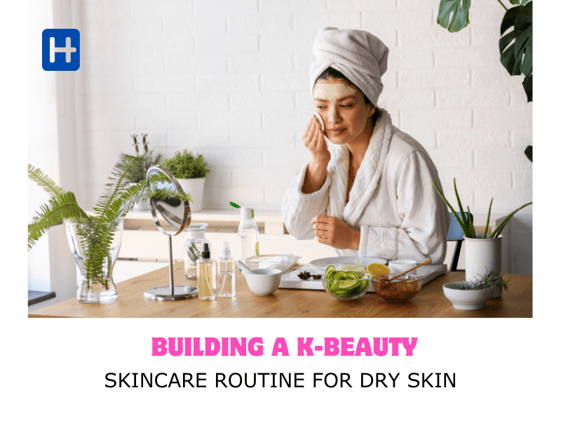 K-Beauty Skincare Routine