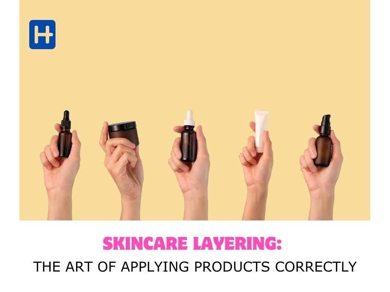 skincare layering